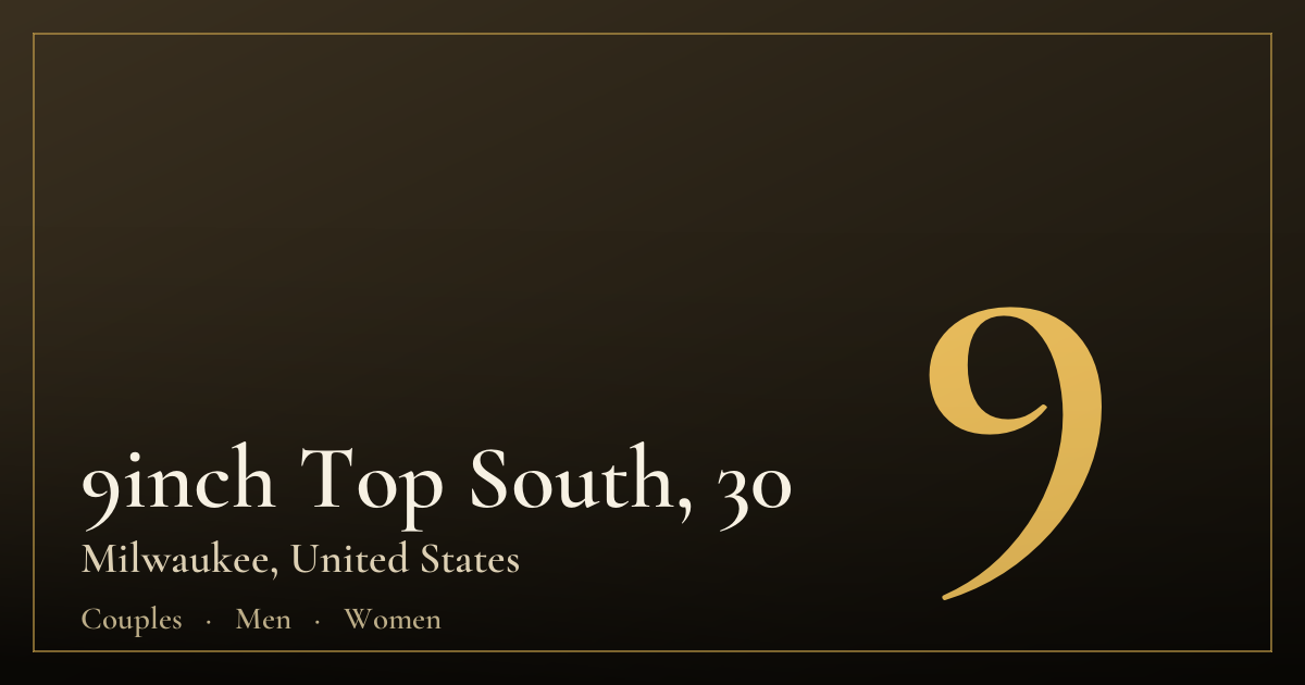 9inch Top South, 30 — Milwaukee