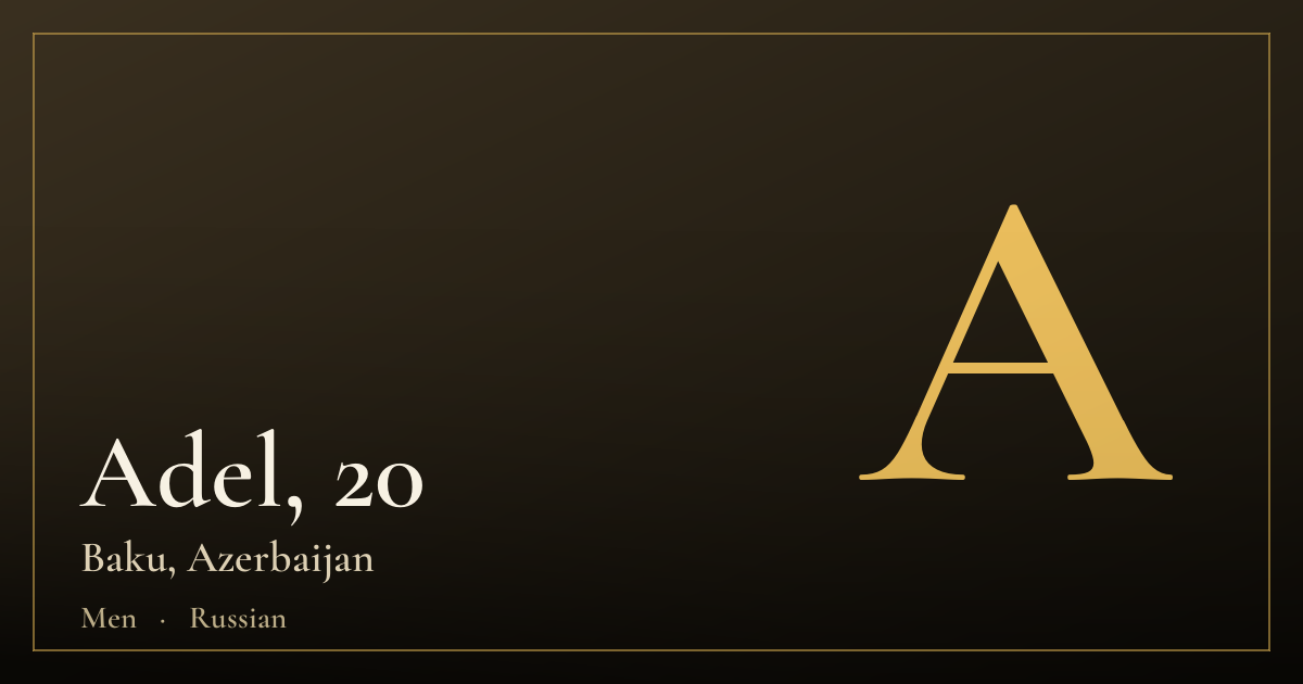 Adel, 20 — Baku