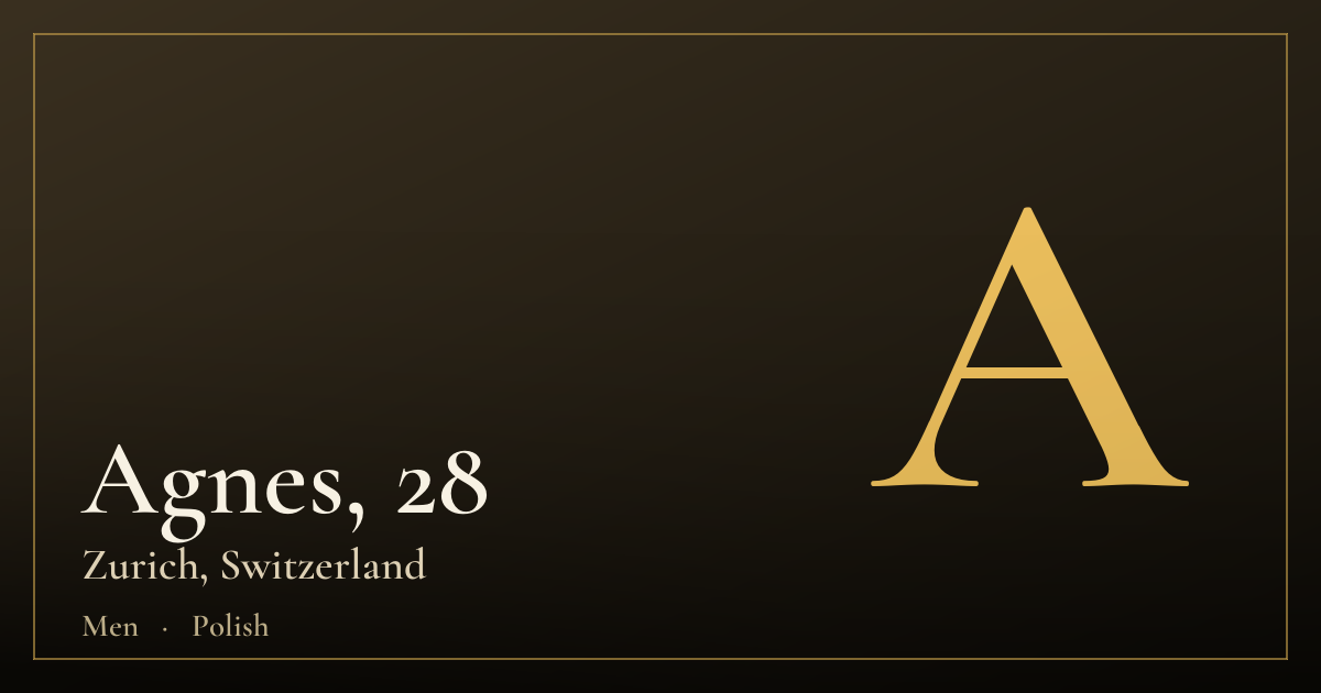 Agnes, 28 — Zürich