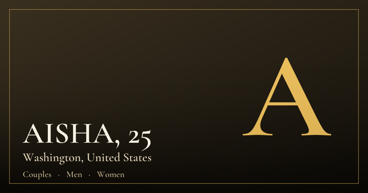 AISHA, 25 — Washington