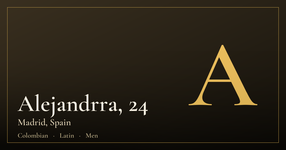 Alejandrra, 24 — Madrid