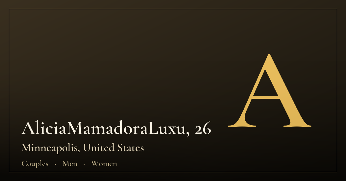 AliciaMamadoraLuxu, 26 — Minneapolis