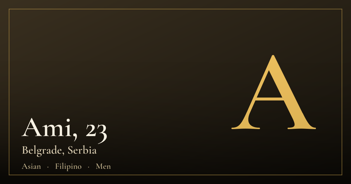 Ami, 23 — Belgrade