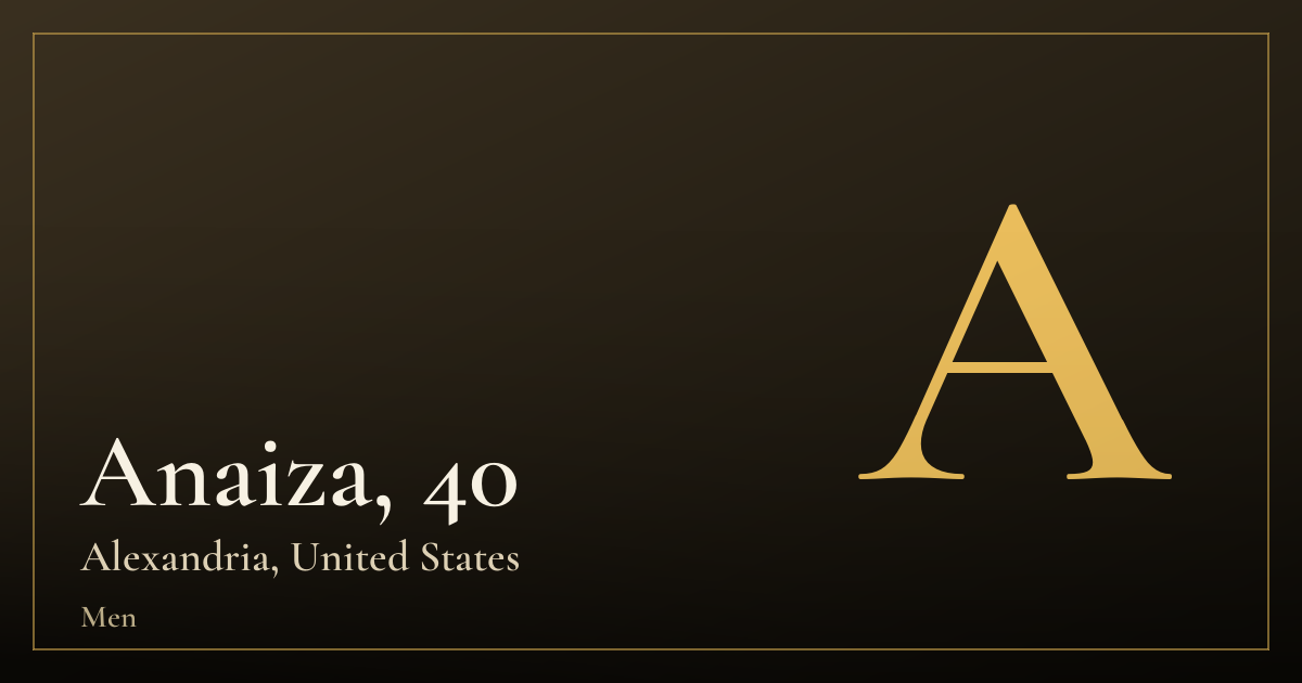Anaiza, 40 — Alexandria