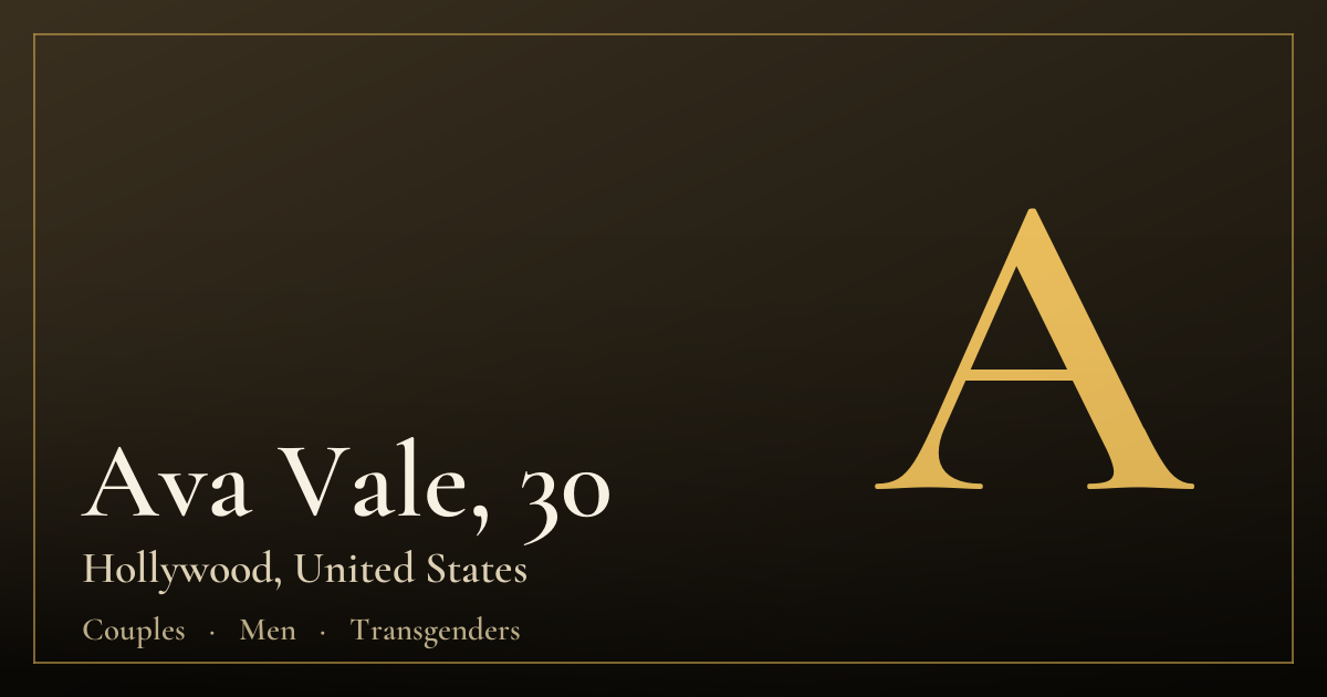 Ava Vale, 30 — Hollywood