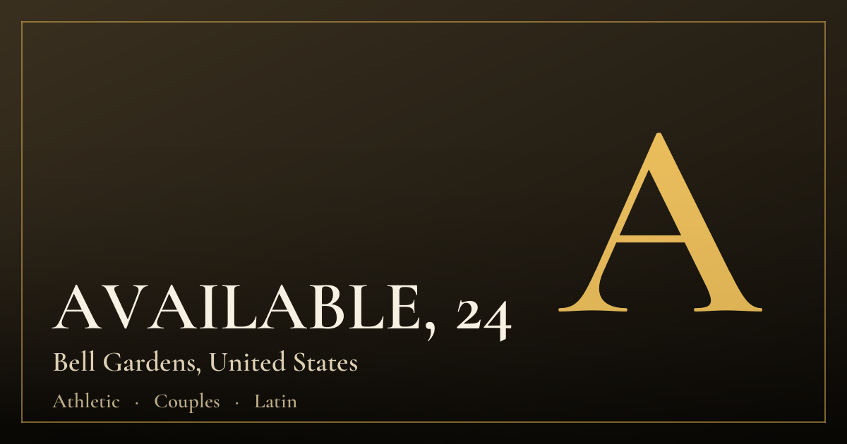 AVAILABLE, 24 — Bell Gardens