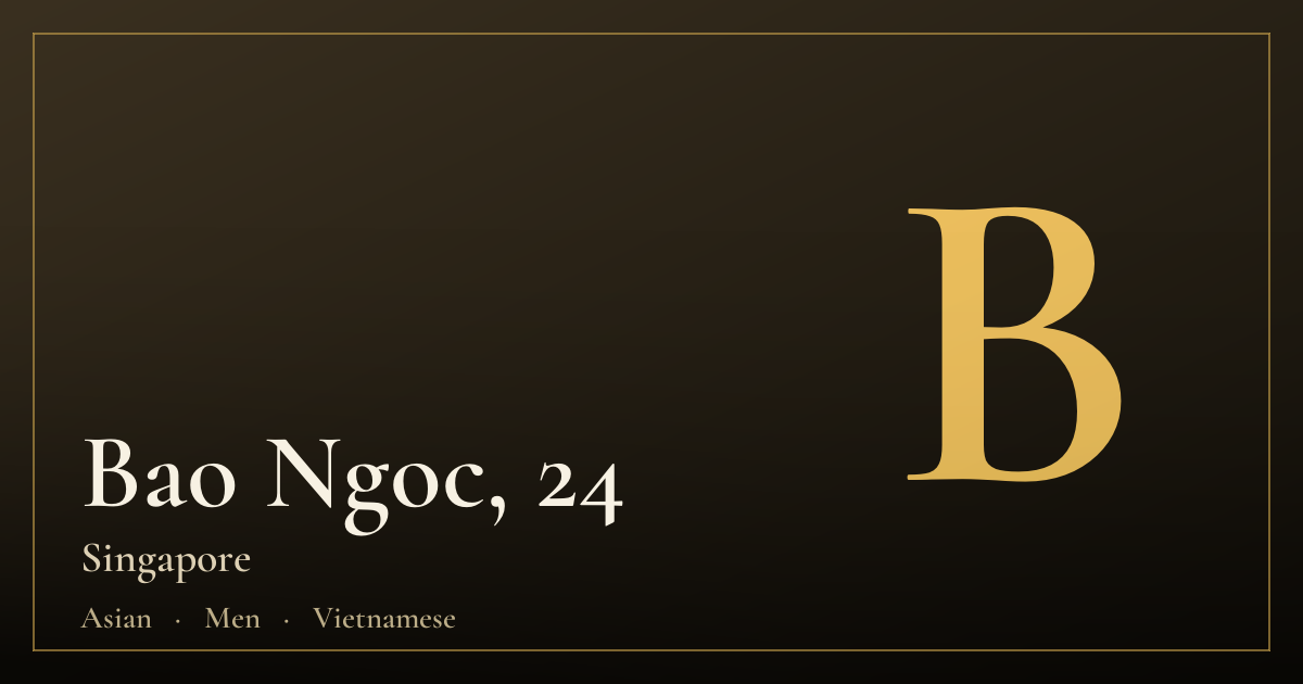 Bao Ngoc, 24 — Singapore