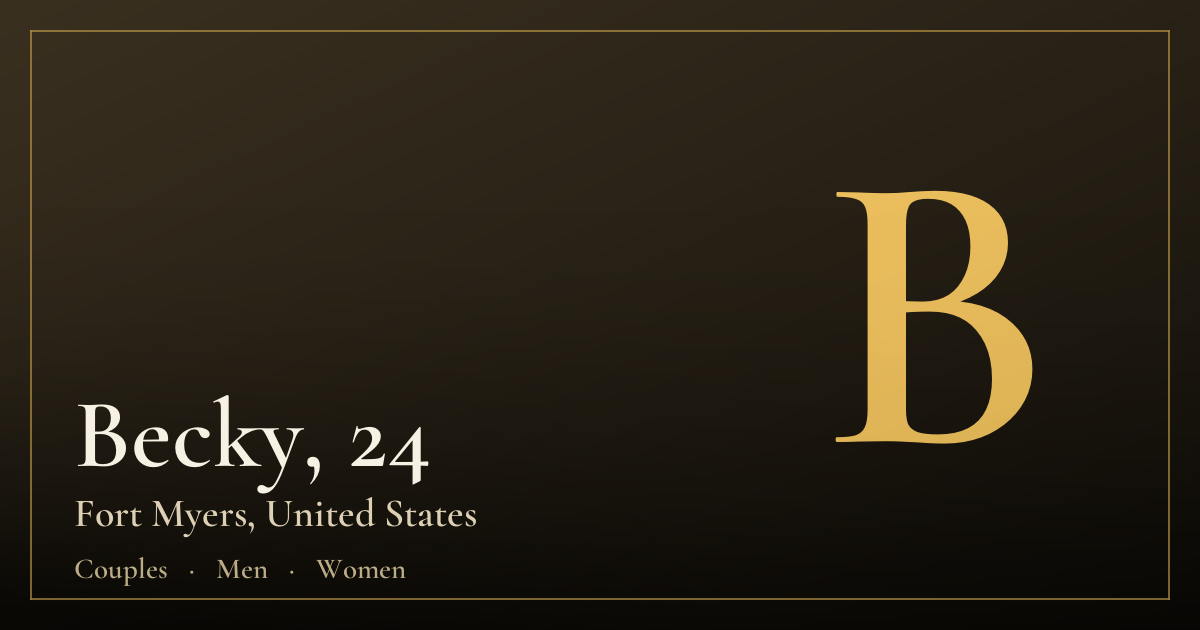 Becky, 24 — Fort Myers