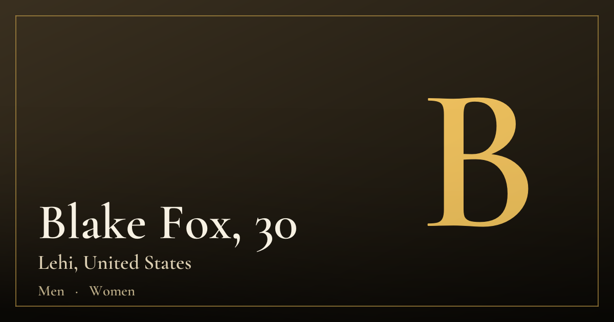 Blake Fox, 30 — Lehi