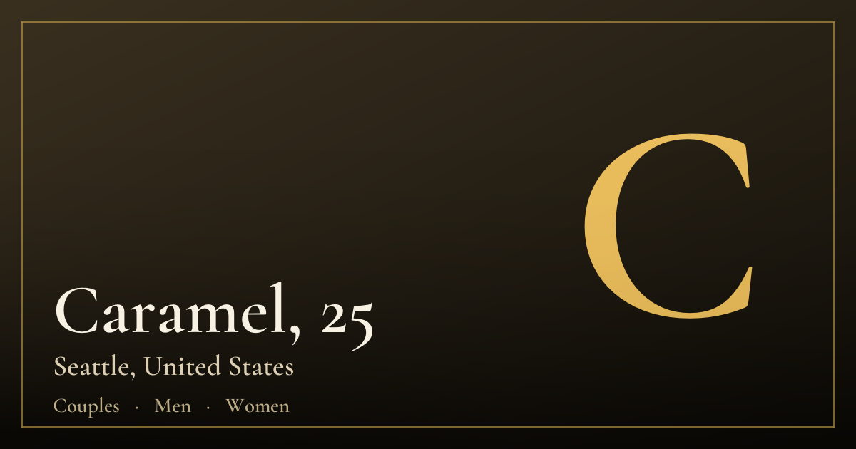 Caramel, 25 — Seattle