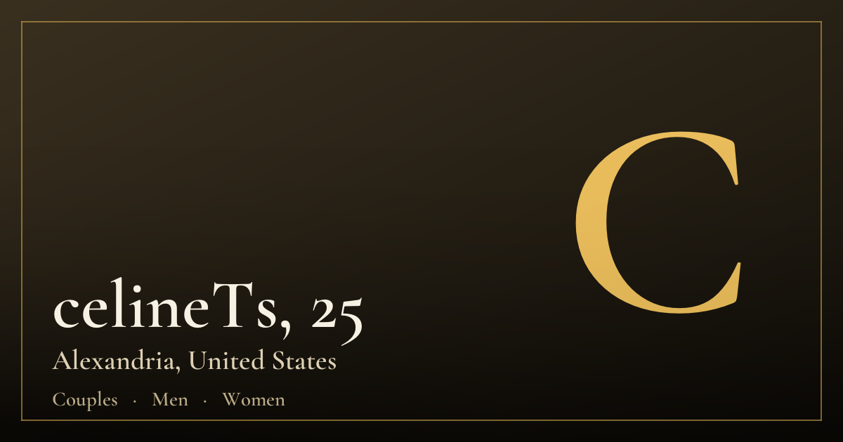 celineTs, 25 — Alexandria