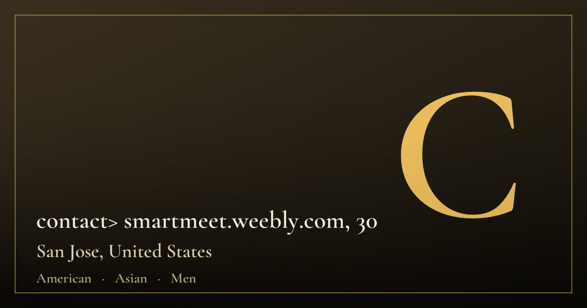contact> smartmeet.weebly.com, 30 — San Jose