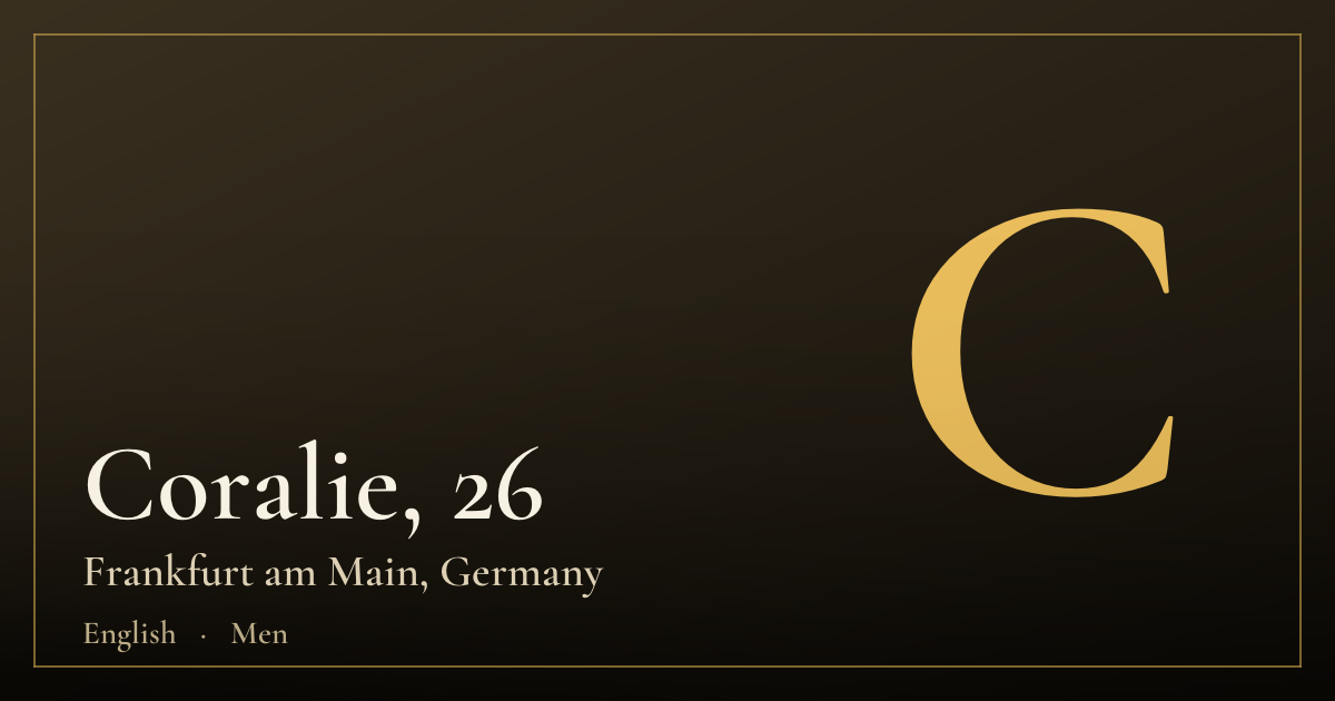 Coralie, 26 — Frankfurt am Main
