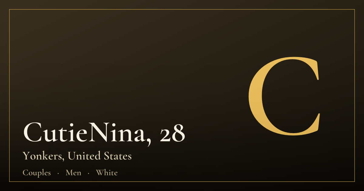 CutieNina, 28 — Yonkers