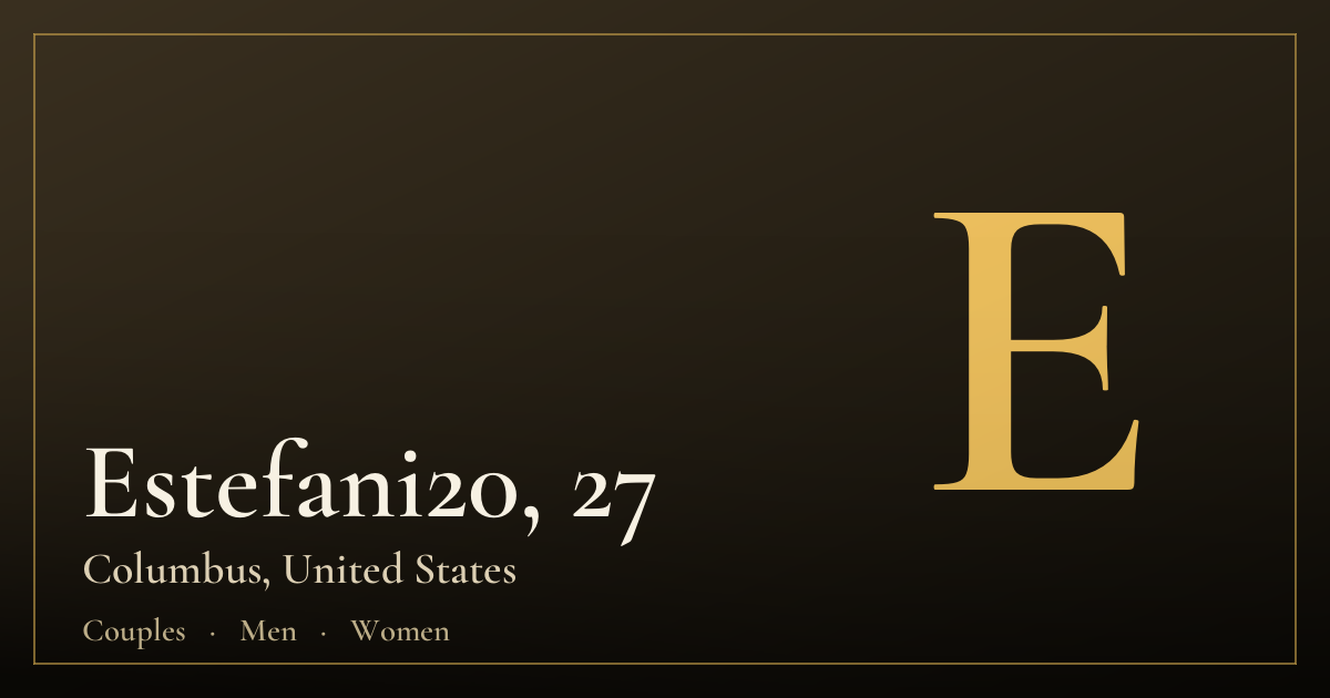 Estefani20, 27 — Columbus