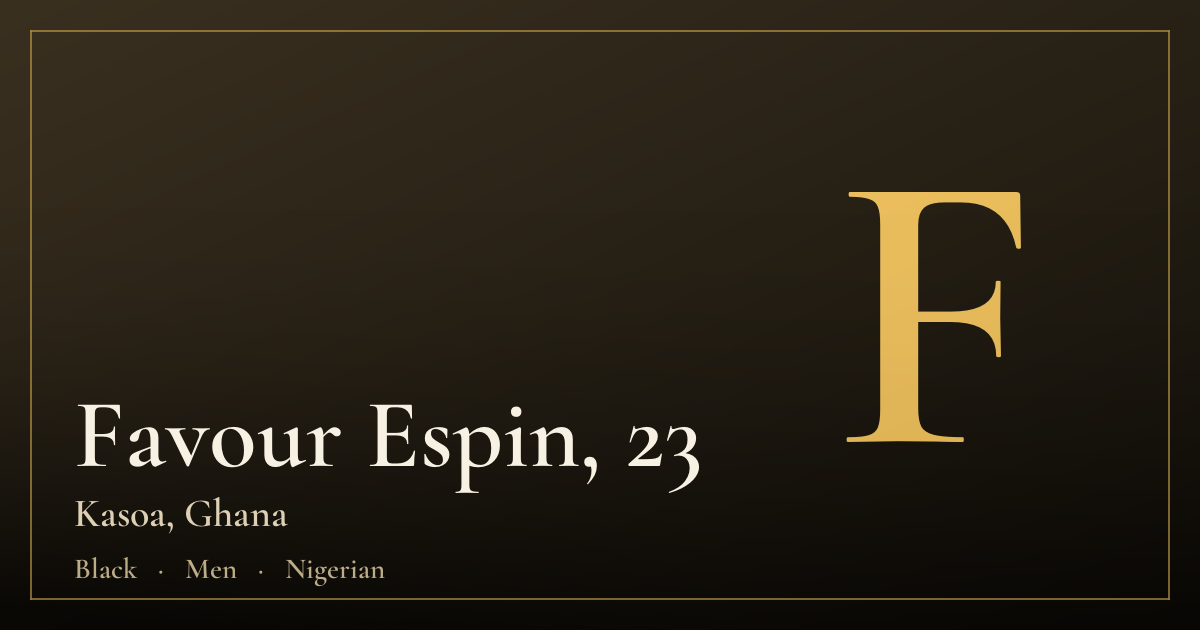 Favour Espin, 23 — Kasoa