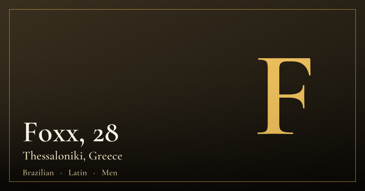 Foxx, 28 — Thessaloniki