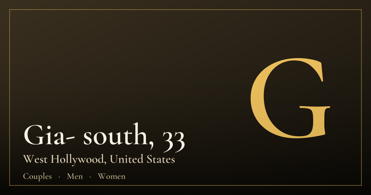 Gia- south, 33 — West Hollywood