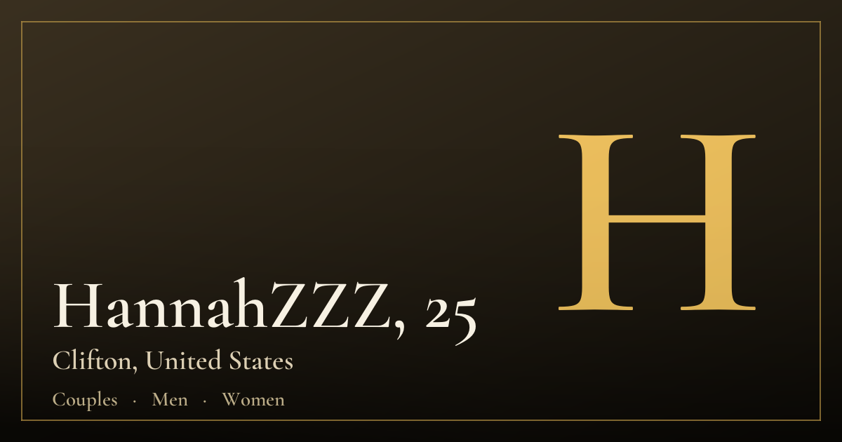 HannahZZZ, 25 — Clifton