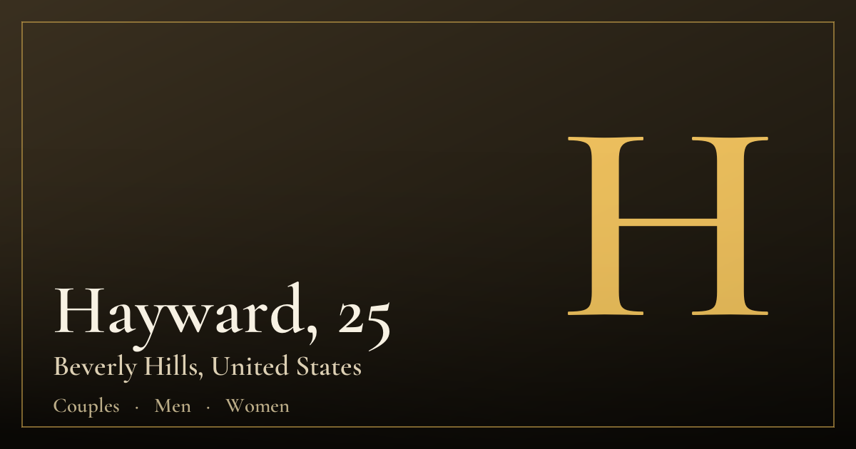 Hayward, 25 — Beverly Hills