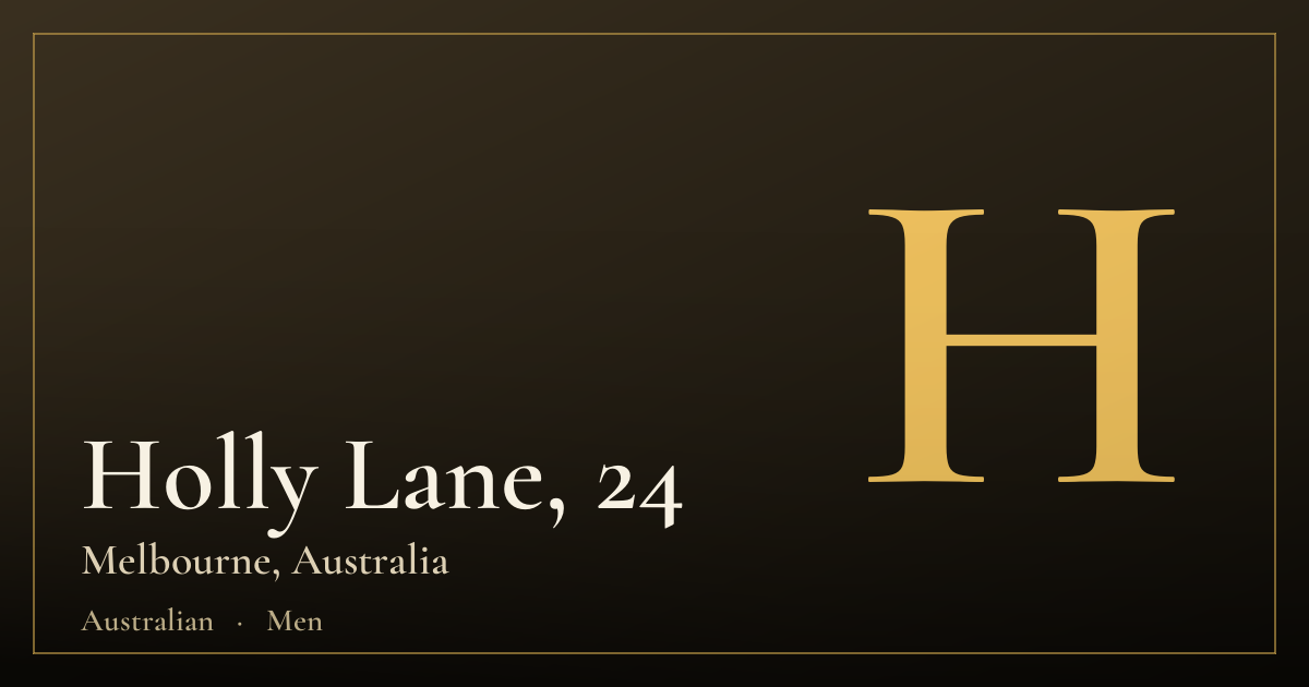 Holly Lane, 24 — Melbourne
