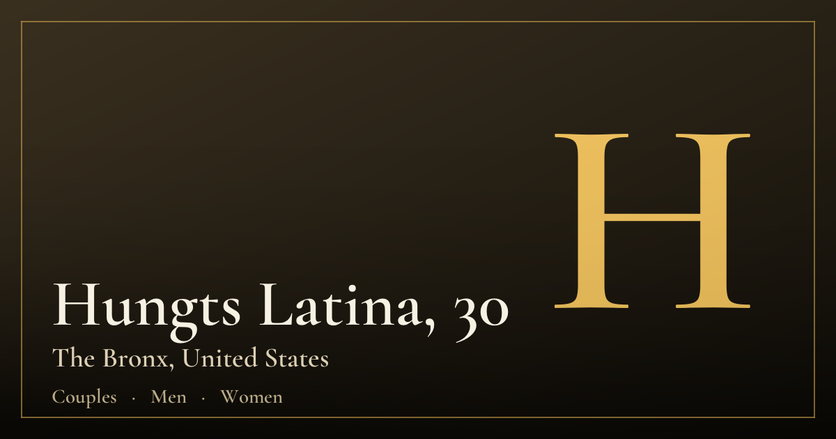 Hungts Latina, 30 — The Bronx