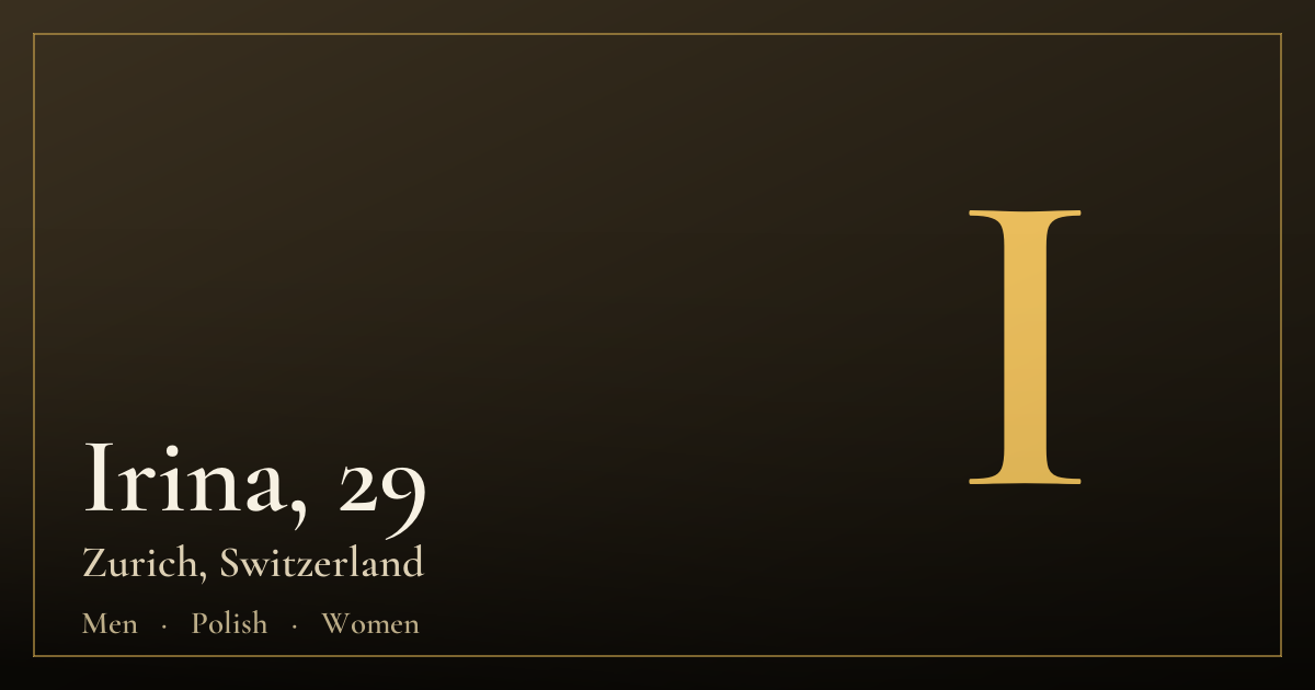 Irina, 29 — Zürih