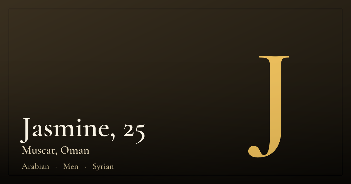 Jasmine, 25 — Muscat