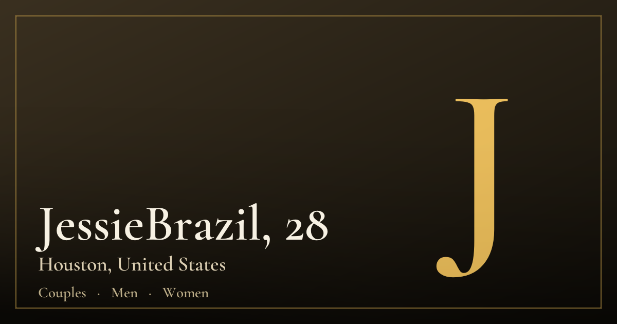 JessieBrazil, 28 — Houston