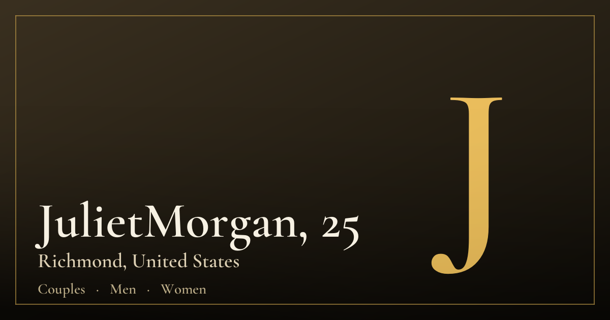 JulietMorgan, 25 — Richmond
