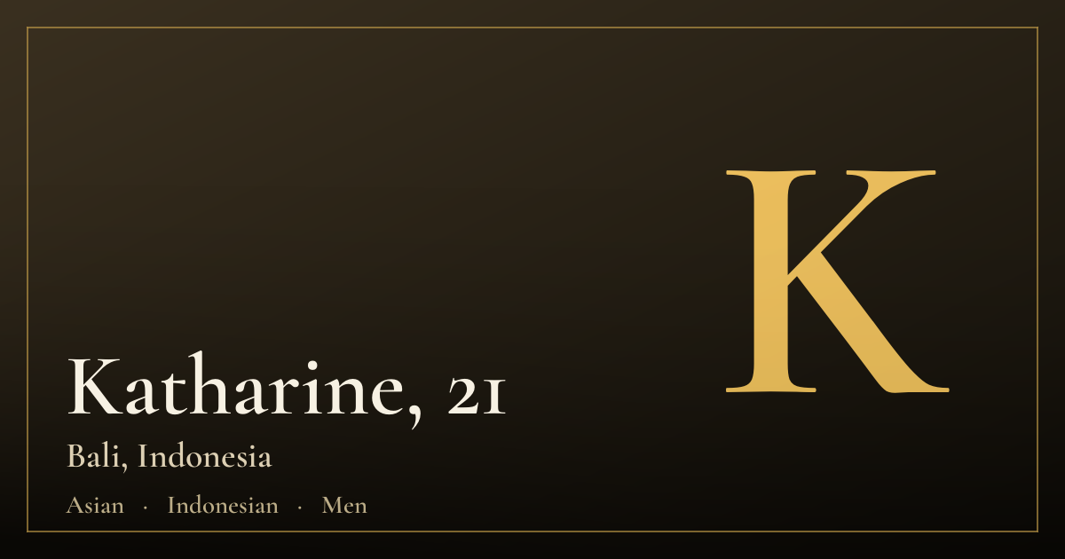 Katharine, 21 — Bali