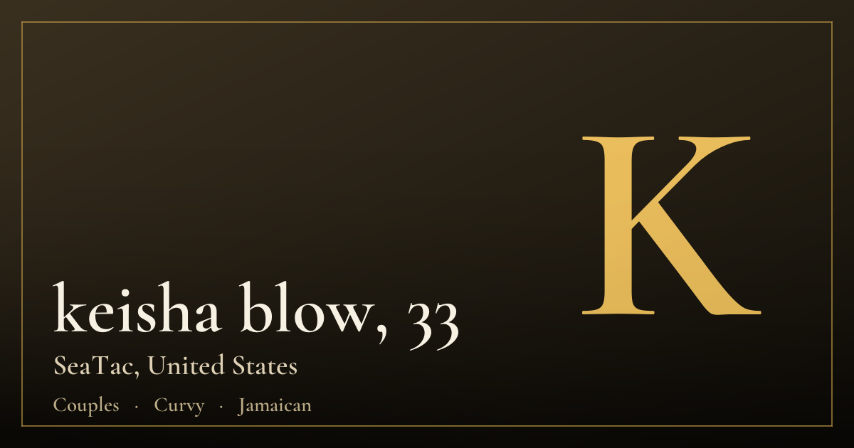 keisha blow, 33 — SeaTac