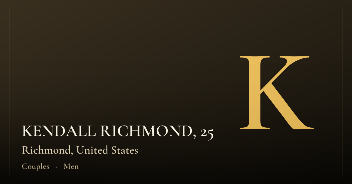 KENDALL RICHMOND, 25 — Richmond