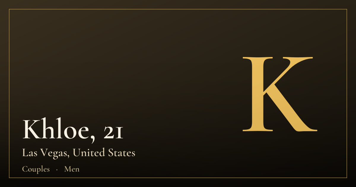 Khloe, 21 — Las Vegas
