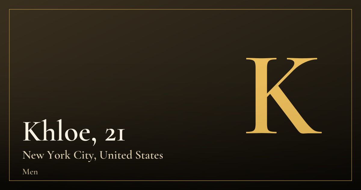 Khloe, 21 — New York City