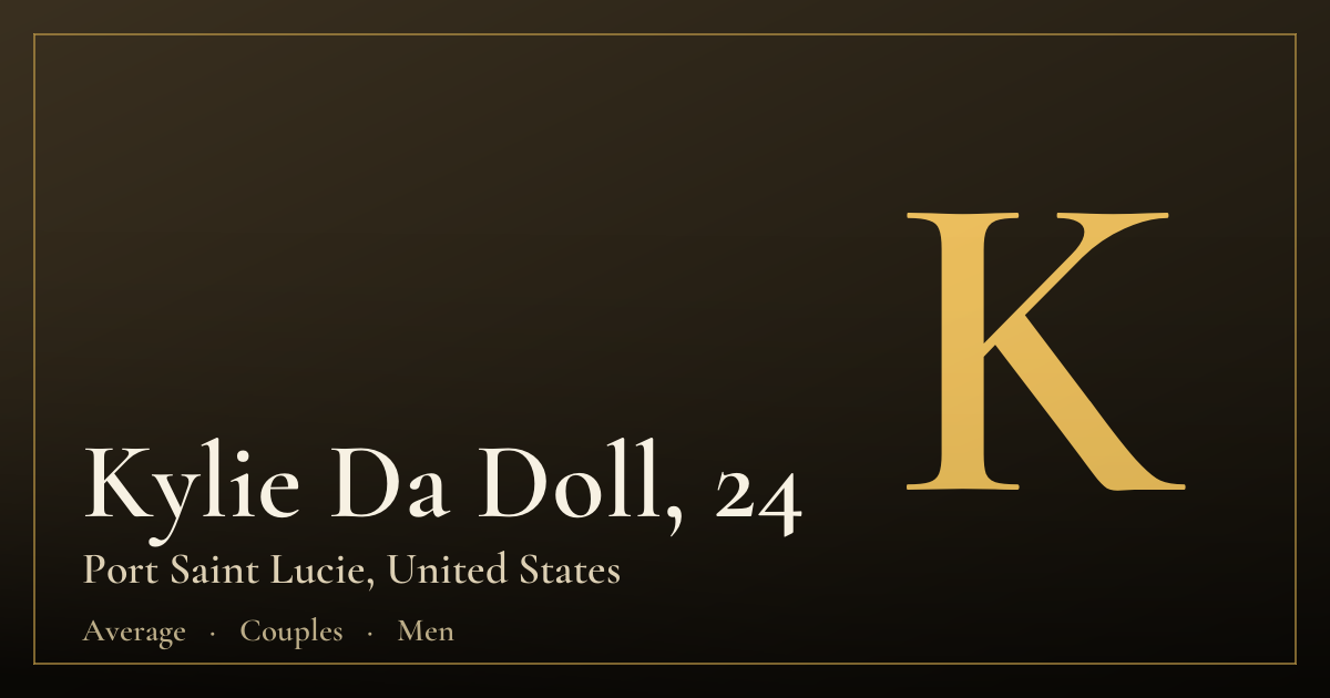 Kylie Da Doll, 24 — Port Saint Lucie