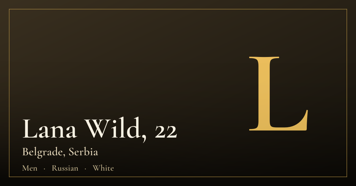 Lana Wild, 22 — Belgrade