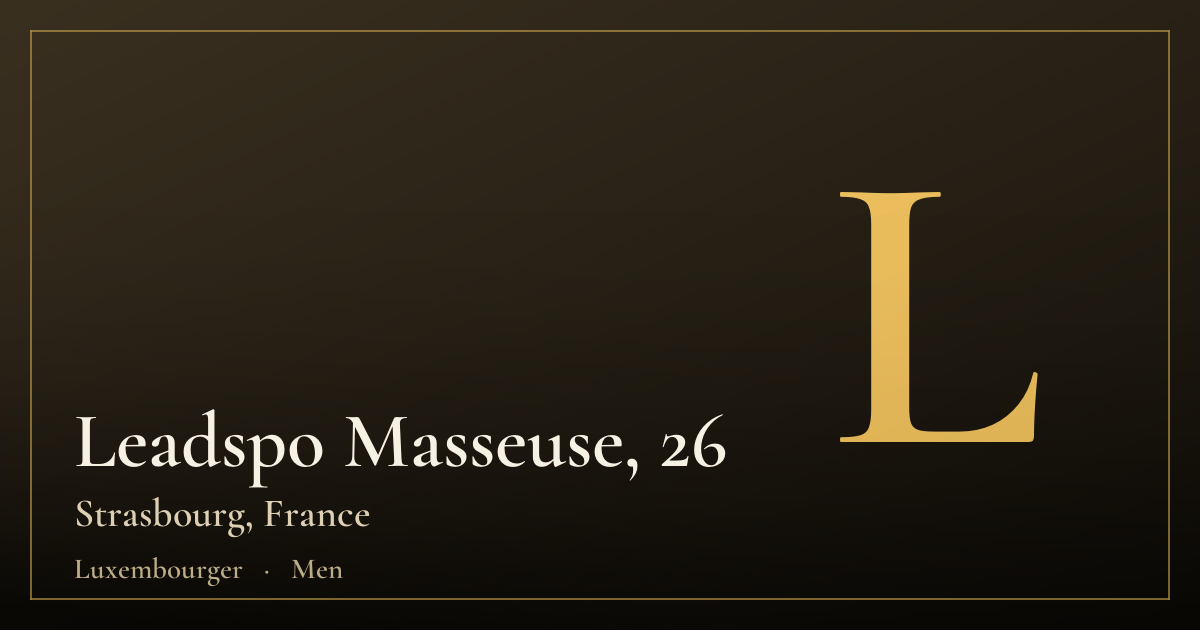 Leadspo Masseuse, 26 — Strasbourg