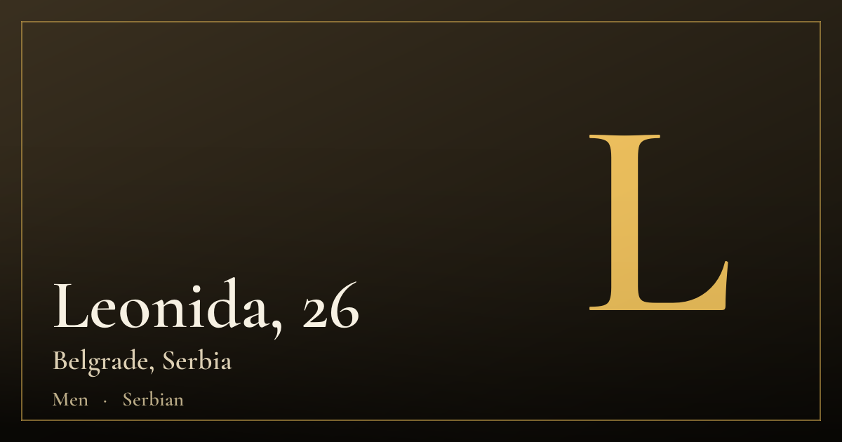 Leonida, 26 — Belgrade