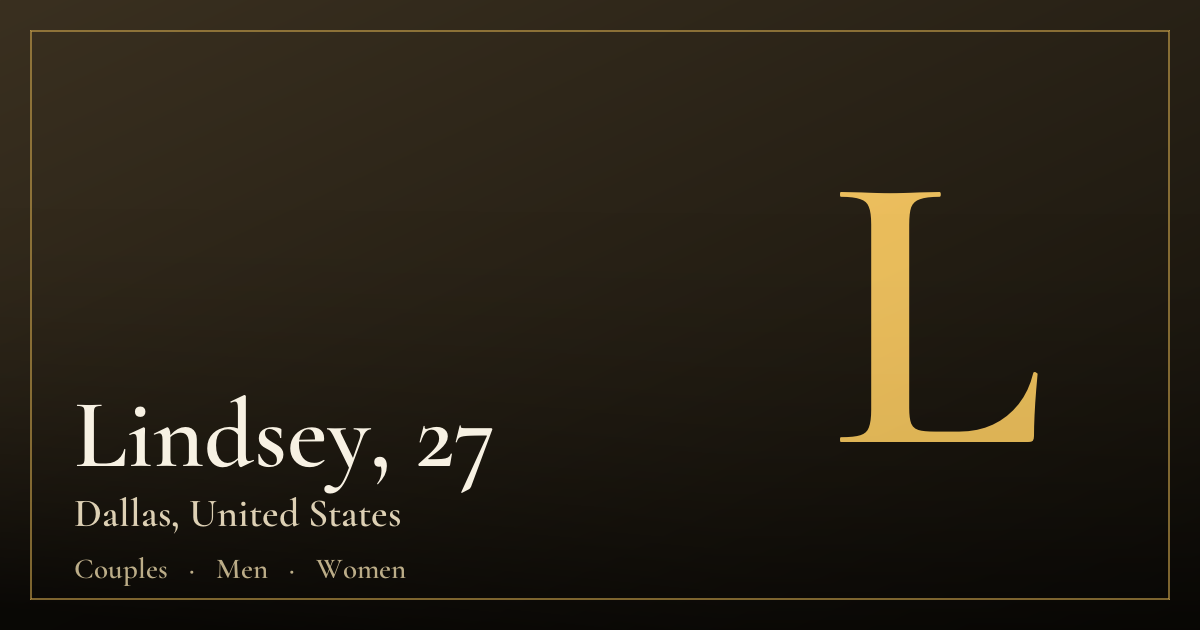 Lindsey, 27 — Dallas
