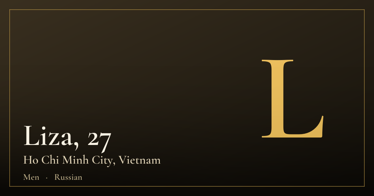 Liza, 27 — Ho Chi Minh City