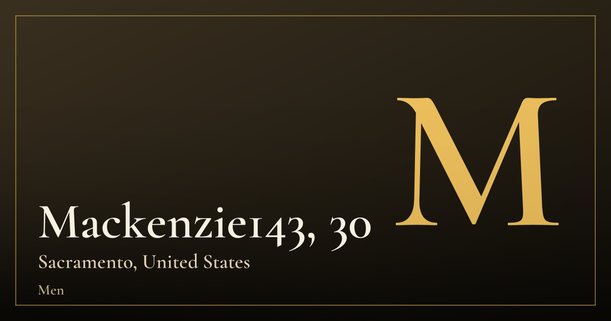 Mackenzie143, 30 — Sacramento