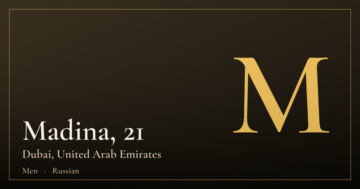 Madina, 21 — Dubai
