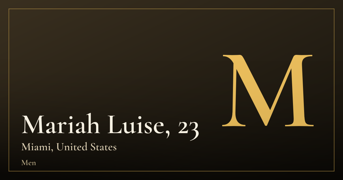 Mariah Luise, 23 — Miami