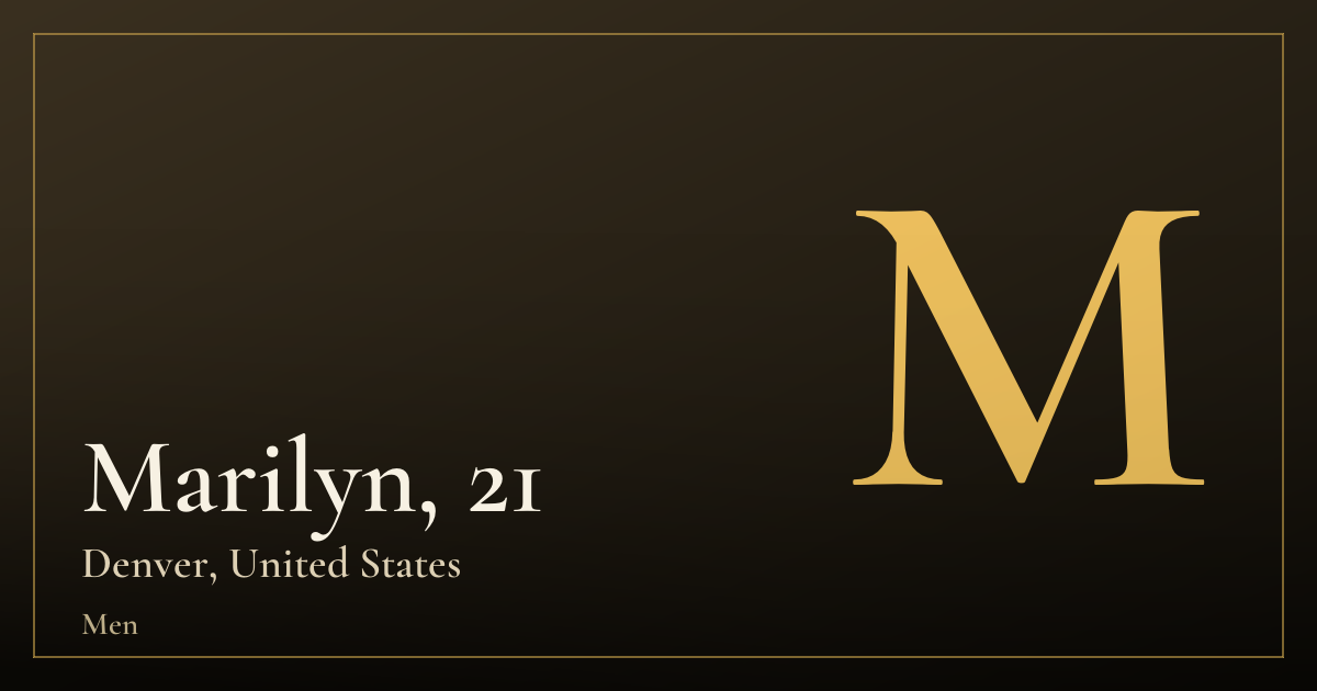 Marilyn, 21 — Denver