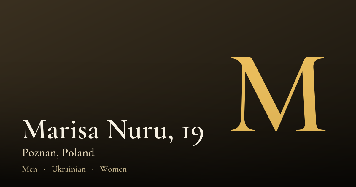 Marisa Nuru, 19 — Poznan