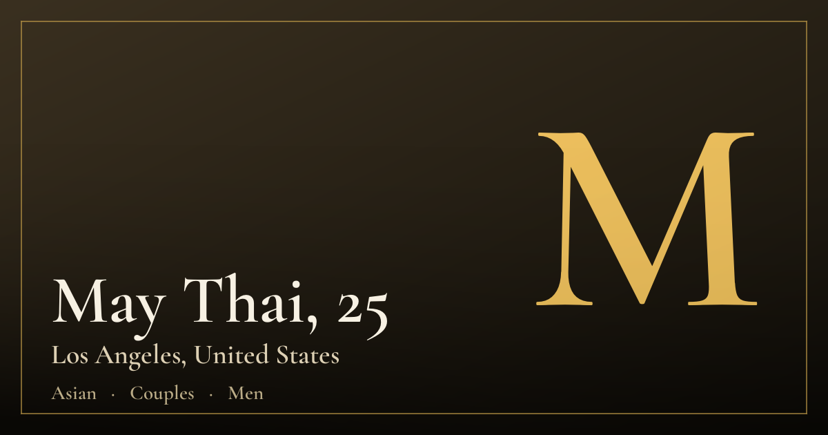 May Thai, 25 — Los Angeles