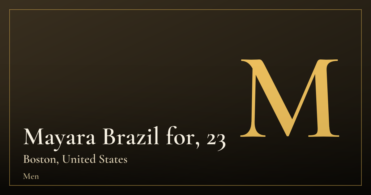 Mayara Brazil for, 23 — Boston