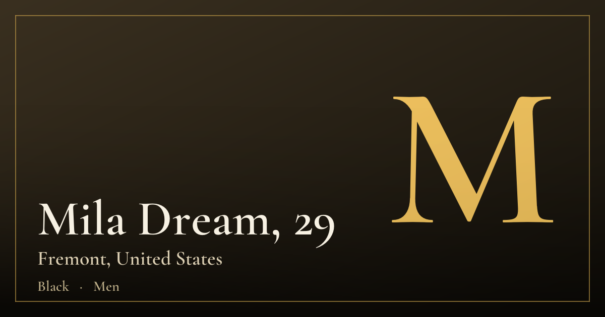 Mila Dream, 29 — Fremont