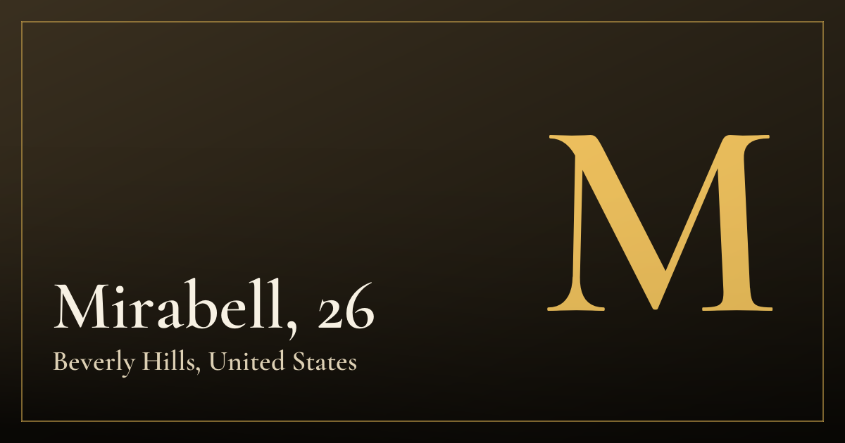 Mirabell, 26 — Beverly Hills